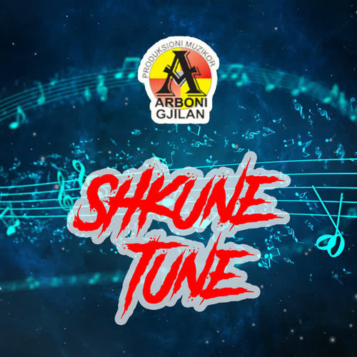 Shkune tune (Explicit)