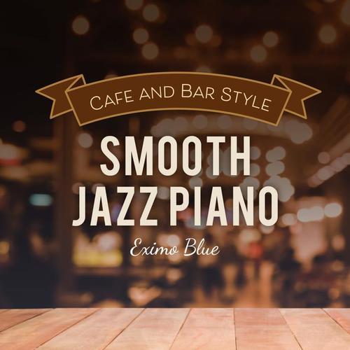 Café and Bar Style Smooth Jazz Piano