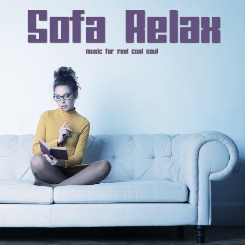 Sofa Relax (Music for Real Cool Soul)