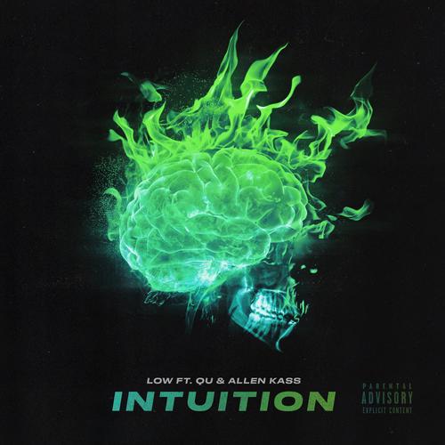 Intuition (feat. Qu & Allen Kass) [Explicit]