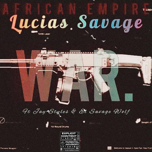 War (feat. El Savage Wolf & J Styles Moose) [Explicit]