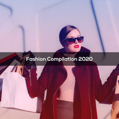 FASHION COMPILATION 2020