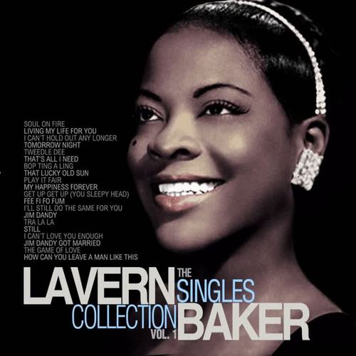 The LaVern Baker Singles Collection Vol. 1