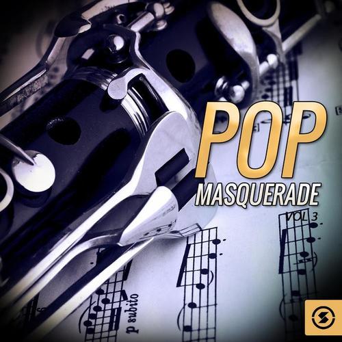 Pop Masquerade, Vol. 3