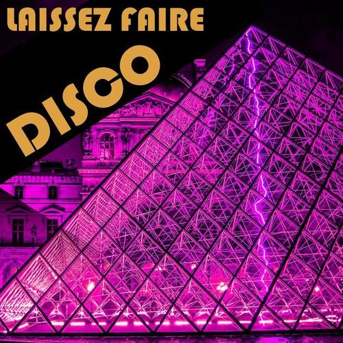 Laissez Faire Disco