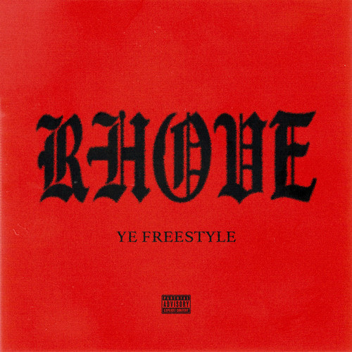 YE FREESTYLE (Explicit)