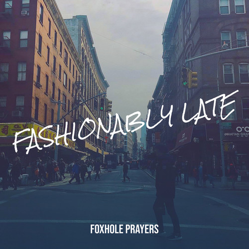 Fashionably Late