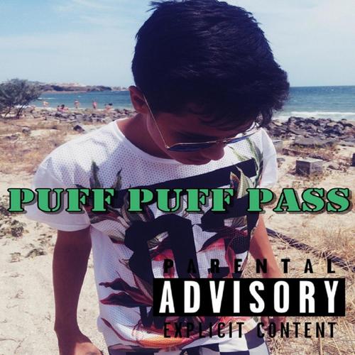 Puff Puff Pass (Explicit)