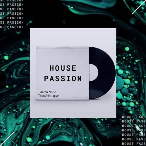 House Passion