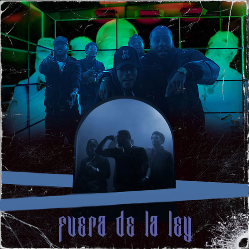 Fuera De La Ley (Explicit)