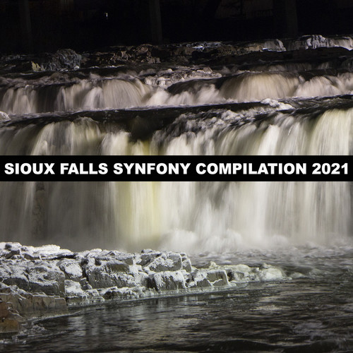 SIOUX FALLS SYNFONY COMPILATION 2021