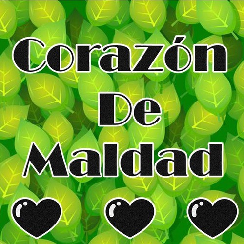 Corazón de Maldad