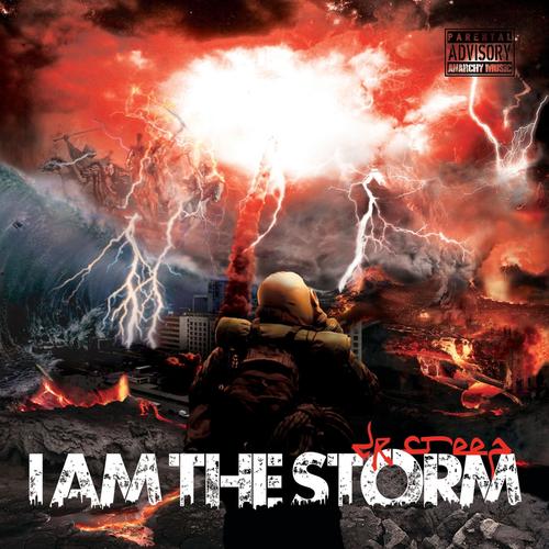 I Am the Storm (Explicit)