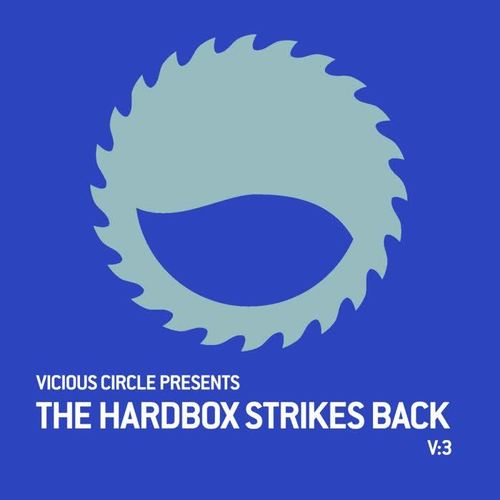 The Hardbox Strikes Back, Vol. 3: Mixed by Defective Audio