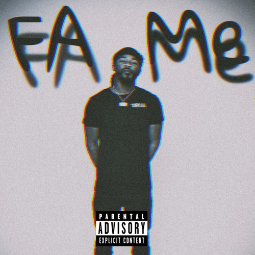 Fa Me (Explicit)