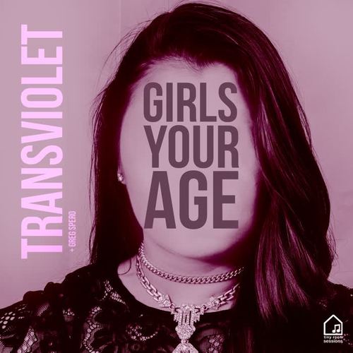 Girls Your Age (Tiny Room  Sessions)