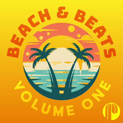 Beach & Beats (Volume One) [Explicit]