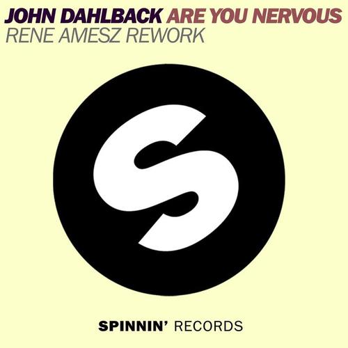 Are You Nervous (Rene Amesz Rework)