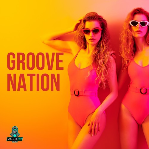 Groove Nation (Explicit)