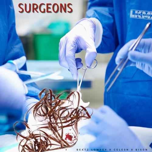 Surgeons (feat. Beatz Lowkey & Bison) [Explicit]