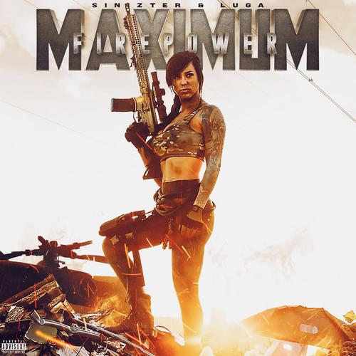 MAXIMUM FIREPOWER (Explicit)