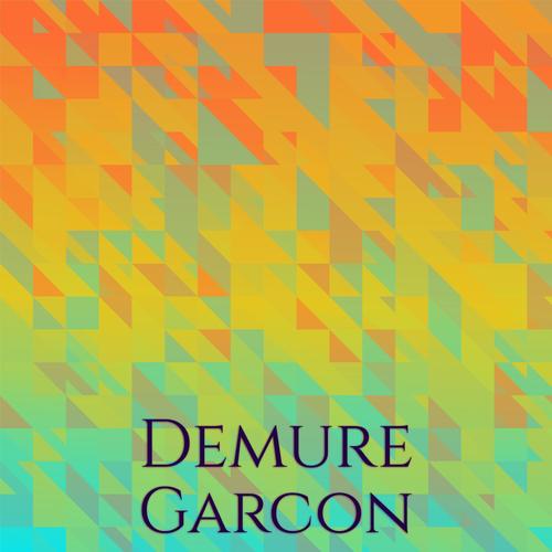 Demure Garcon