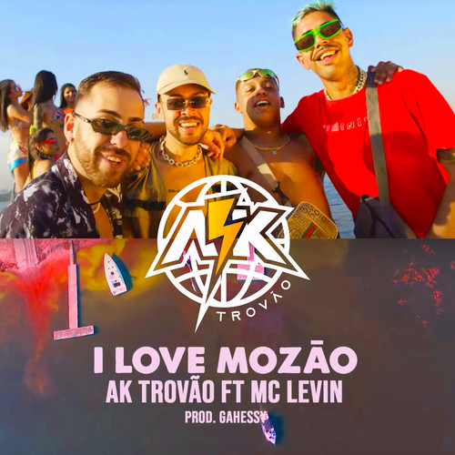 I Love Mozão (Explicit)