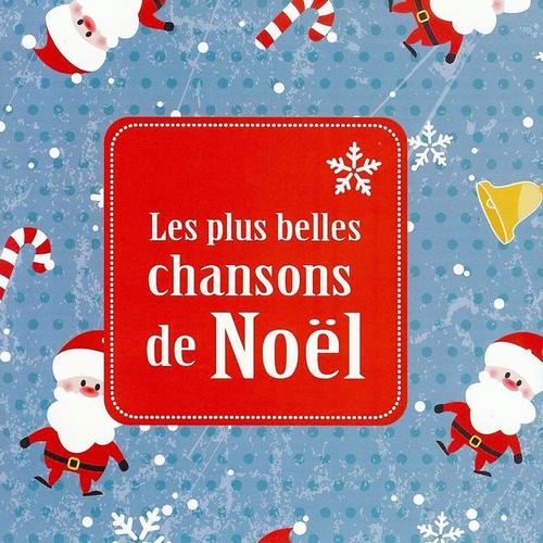 Les plus belles chansons de Noël