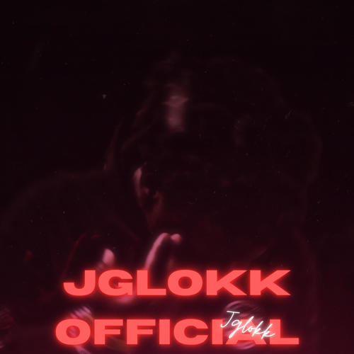 Jglokk Official (Explicit)