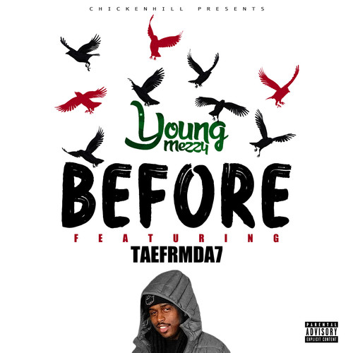 Before (feat. Taefrmtha7) [Explicit]