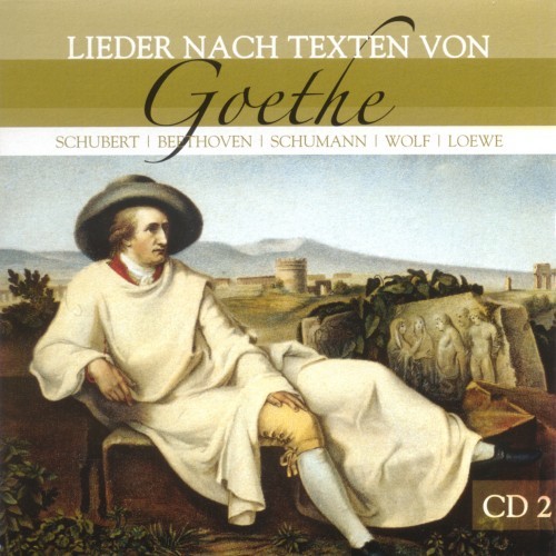 Lieder Nach Texten Von Goethe