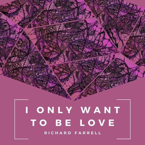 I Only Want To Be Love (Radio Edit)