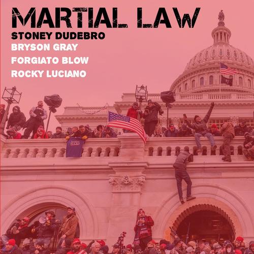 Martial Law (feat. Forgiato Blow) [Explicit]