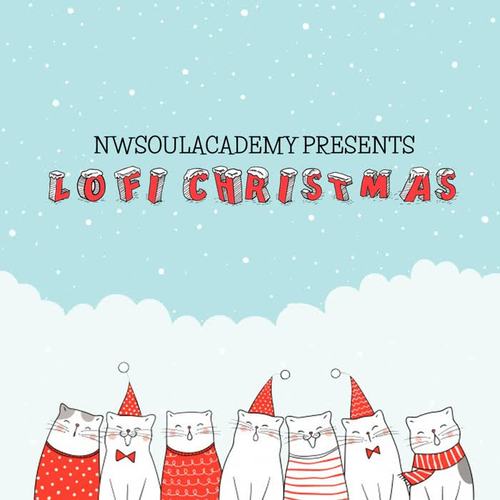 Nwsoulacademy Presents Lofi Christmas