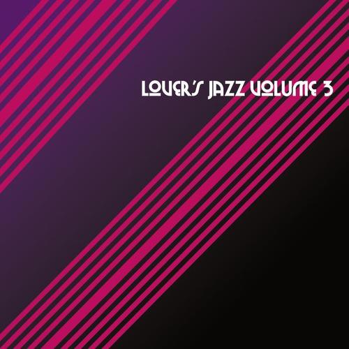 Lovers Jazz Vol. 3