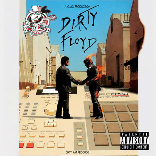 Dirty Floyd (Explicit)