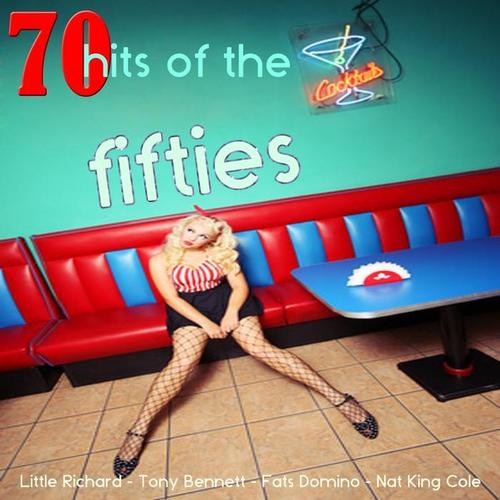 70 Top Hits of the Fifties (70 Best Songs of the 50s: Pop, Rock 'n' Roll, Twist, Love Songs, Jazz, Ballads, from the Best Voices of All Time)