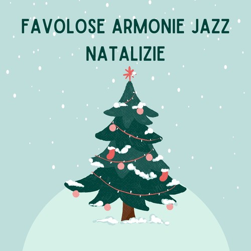 Favolose armonie jazz natalizie