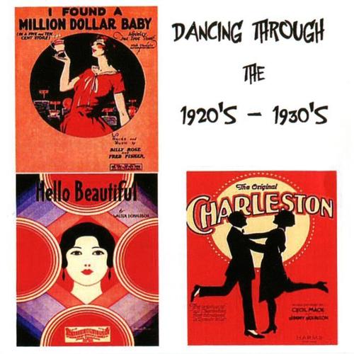 Dancing Through the 1920s - 1930s