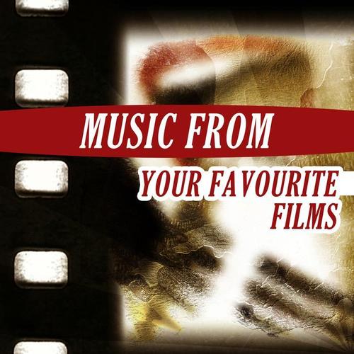 Music From Your Favourite Films