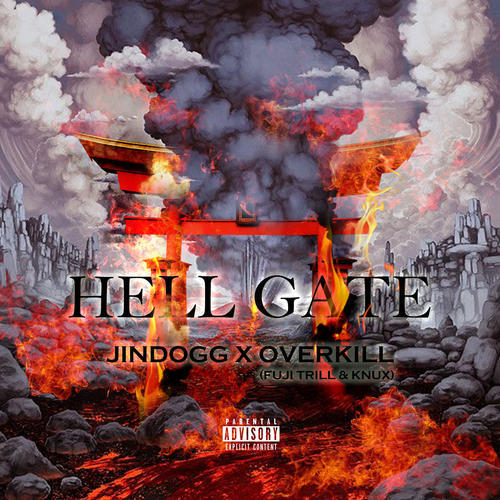 HELL GATE (Explicit)