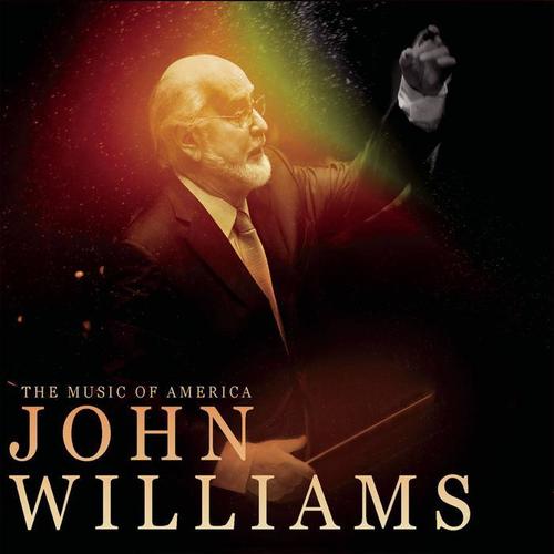 The Music Of America - John Williams