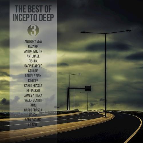 The Best of Incepto Deep, Vol. 3