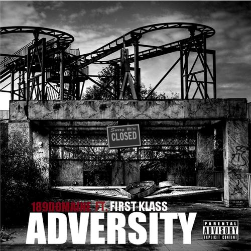 Adversity (feat. First Klass) [Explicit]