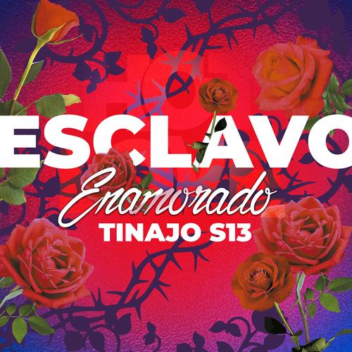 Esclavo Enamorado (Explicit)