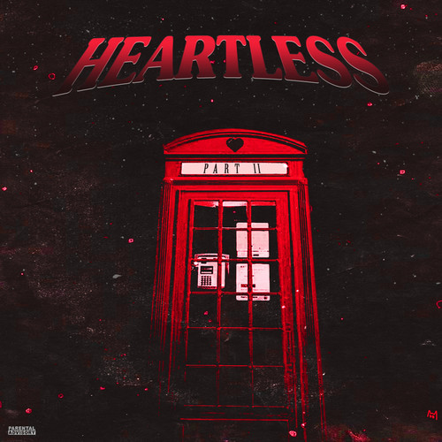 Heartless, Pt. 2 (Explicit)