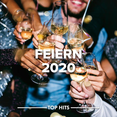 Feiern 2020 (Explicit)