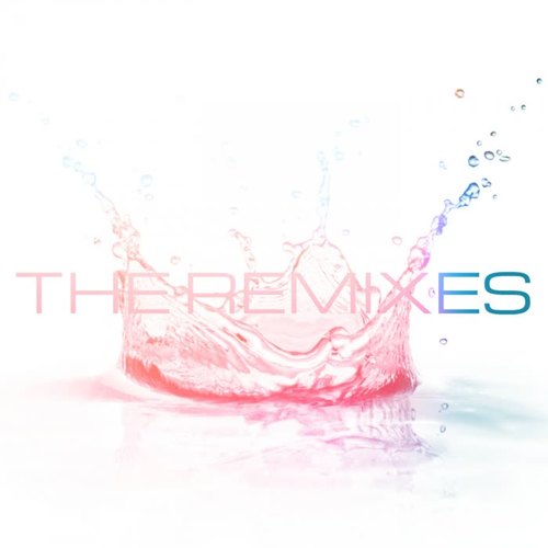 The Remixes EP