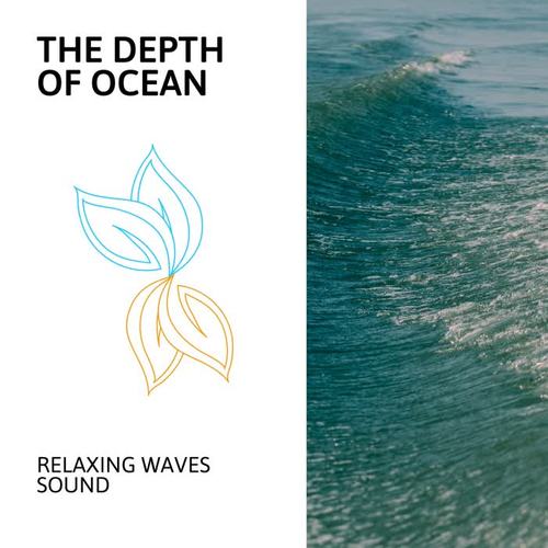 The Depth of Ocean - Relaxing Waves Sound