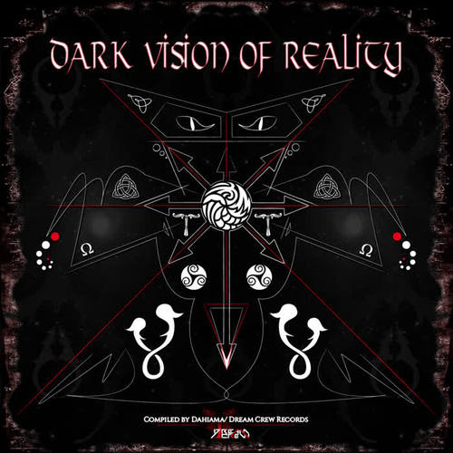 Dark Vision Of Reality